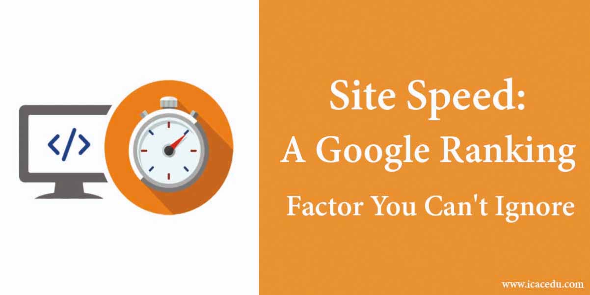 Site Speed: A Google Ranking Factor You Can’t Ignore