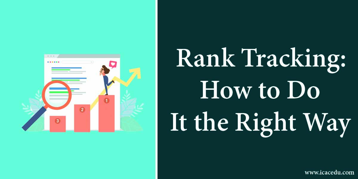 Rank Tracking: How to Do It the Right Way