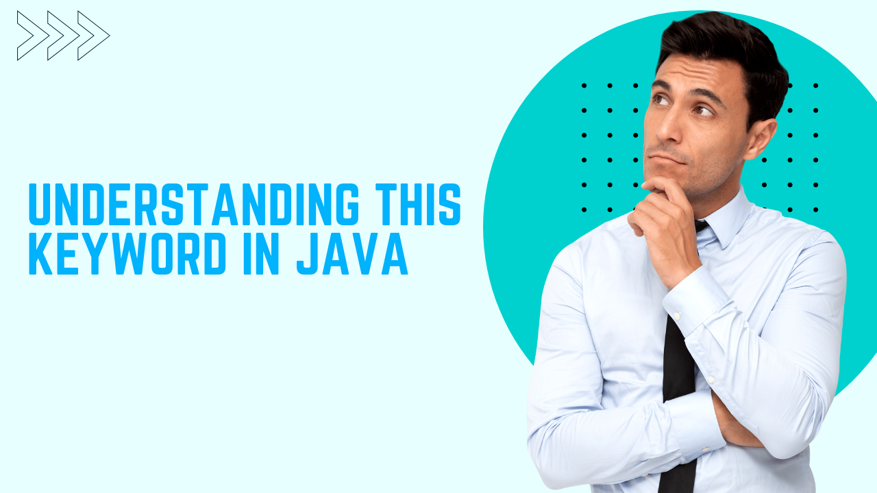 Understanding This Keyword in Java