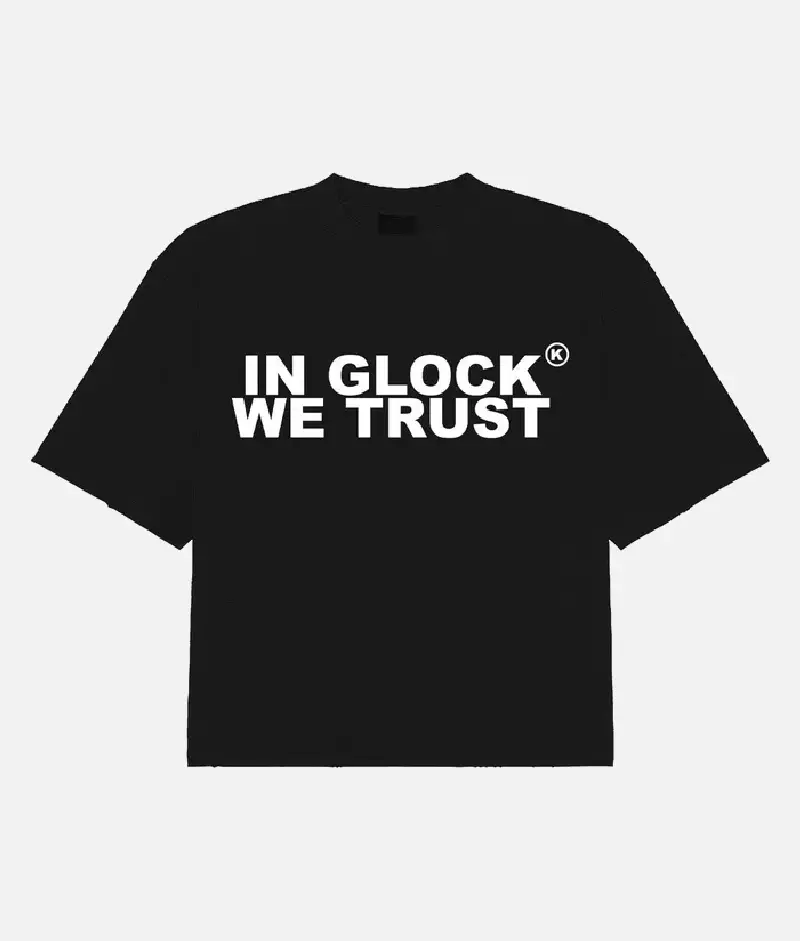 in glock we trust